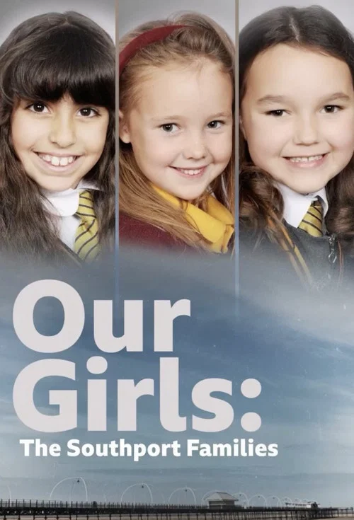 پوستر Our Girls: The Southport Families