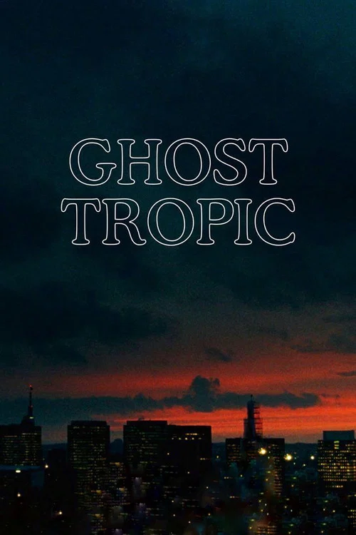 پوستر Ghost Tropic