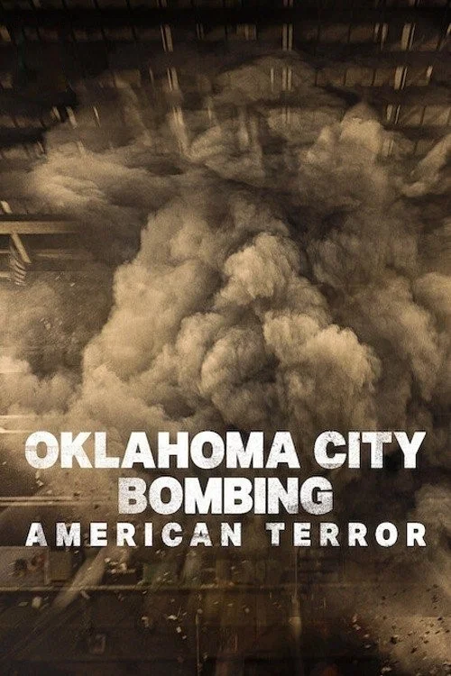پوستر Oklahoma City Bombing: American Terror