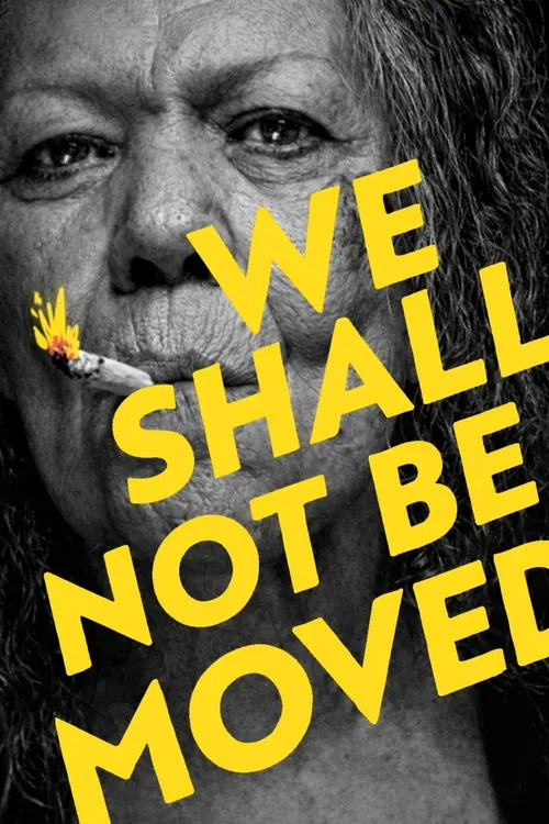 پوستر We Shall Not Be Moved