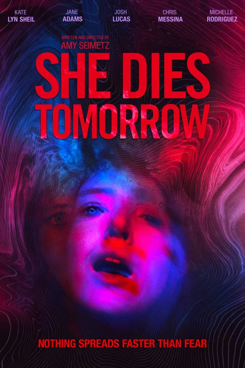 پوستر She Dies Tomorrow