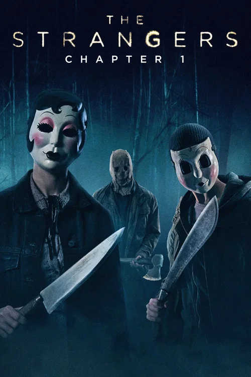 پوستر The Strangers: Chapter 1