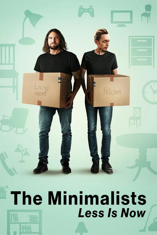 پوستر The Minimalists: Less Is Now