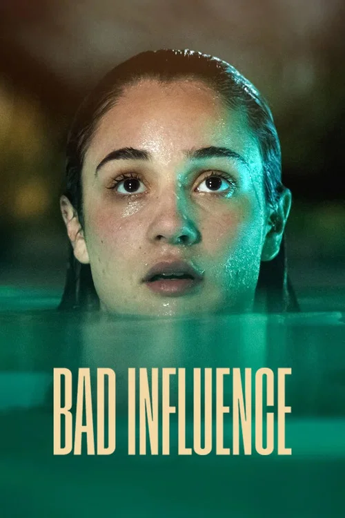 پوستر Bad Influence