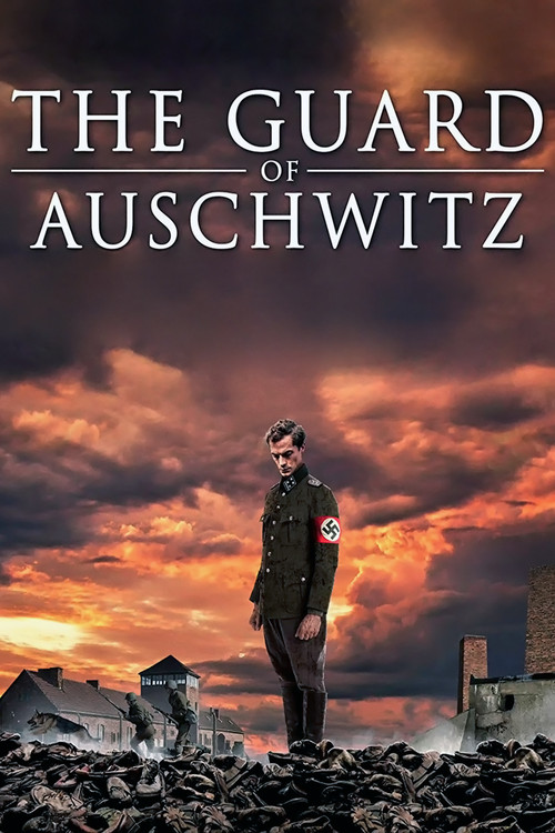 پوستر The Guard of Auschwitz