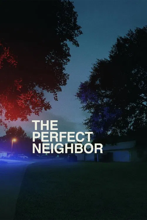 پوستر The Perfect Neighbor