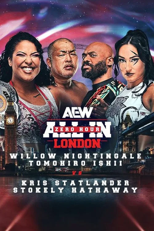 پوستر AEW All In 2024: London - Zero Hour