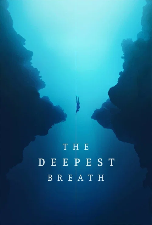 پوستر The Deepest Breath