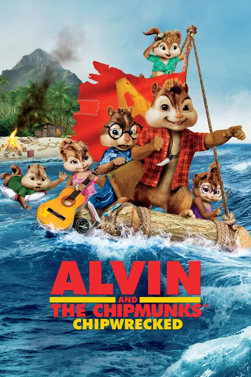 پوستر Alvin and the Chipmunks: Chipwrecked