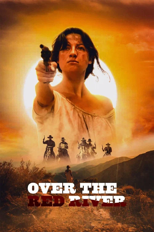 پوستر Over The Red River