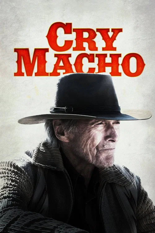 پوستر Cry Macho