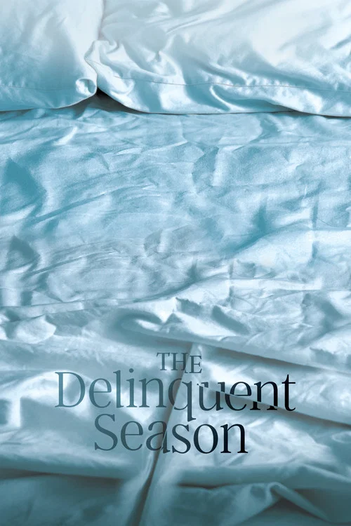 پوستر The Delinquent Season