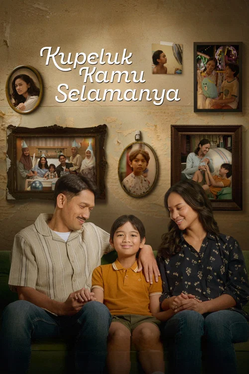 پوستر Kupeluk Kamu Selamanya