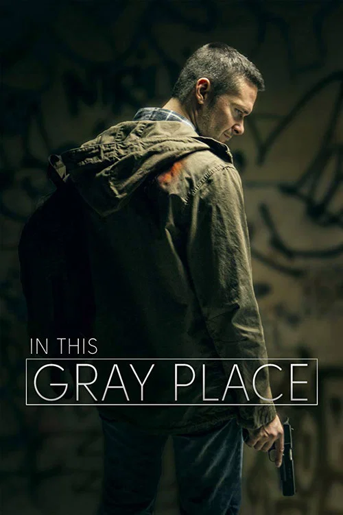 پوستر In This Gray Place