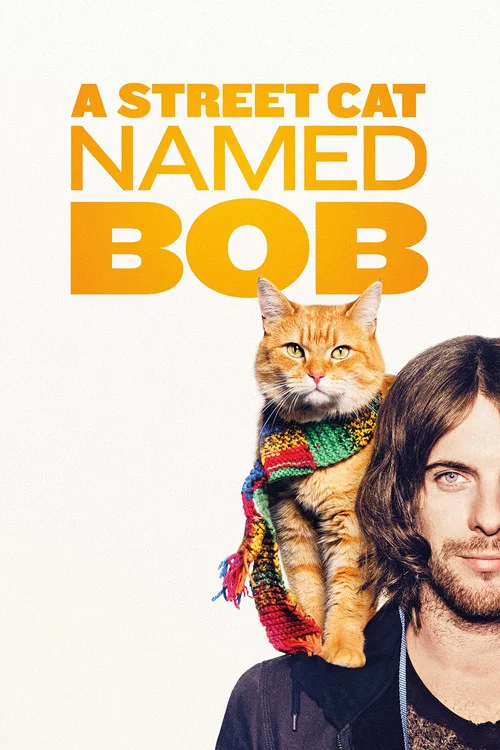 پوستر A Street Cat Named Bob