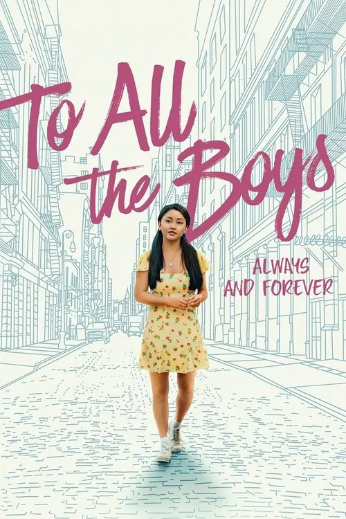 پوستر To All the Boys: Always and Forever