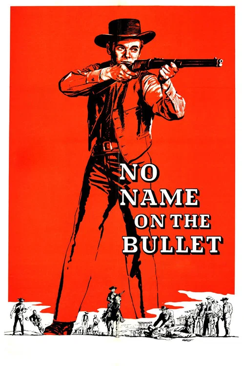 پوستر No Name on the Bullet