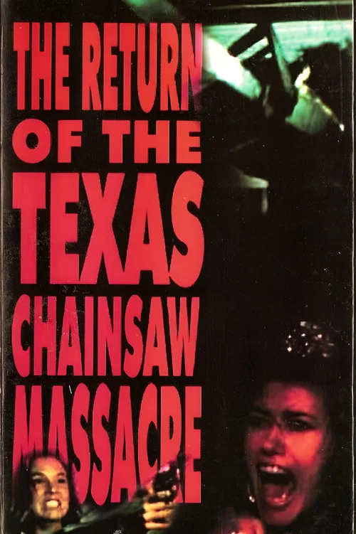 پوستر The Return of the Texas Chainsaw Massacre