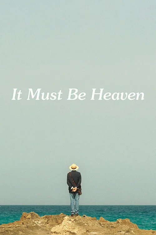 پوستر It Must Be Heaven