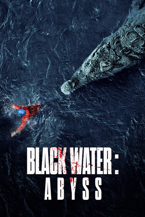 پوستر Black Water: Abyss