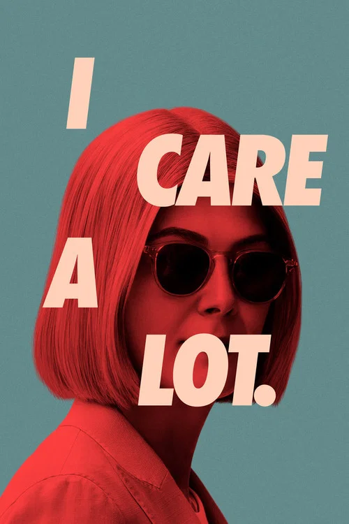 پوستر I Care a Lot
