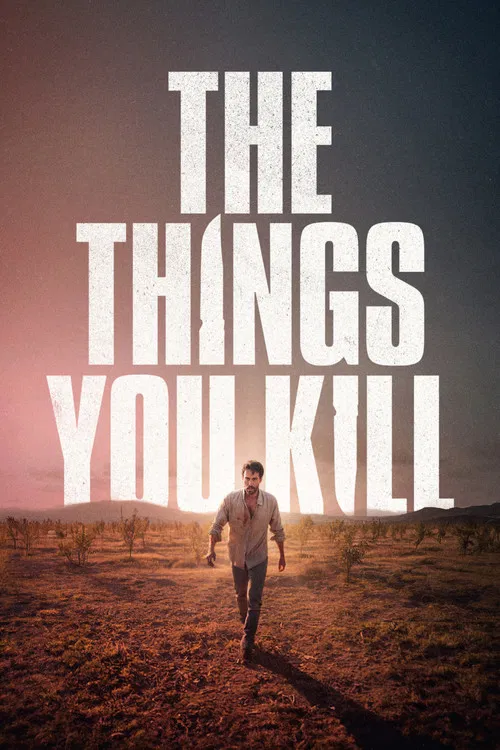 پوستر The Things You Kill