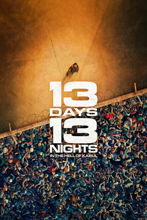 پوستر 13 Days, 13 Nights