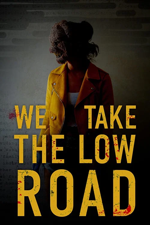 پوستر We Take the Low Road