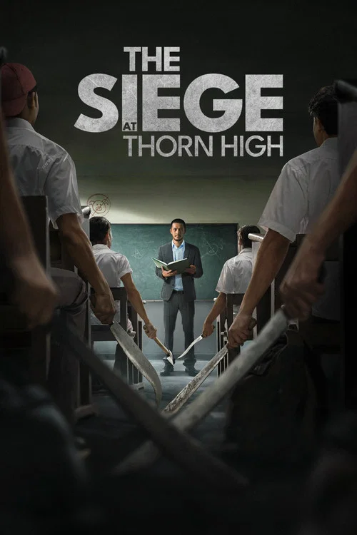 پوستر The Siege at Thorn High