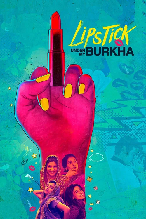 پوستر Lipstick Under My Burkha