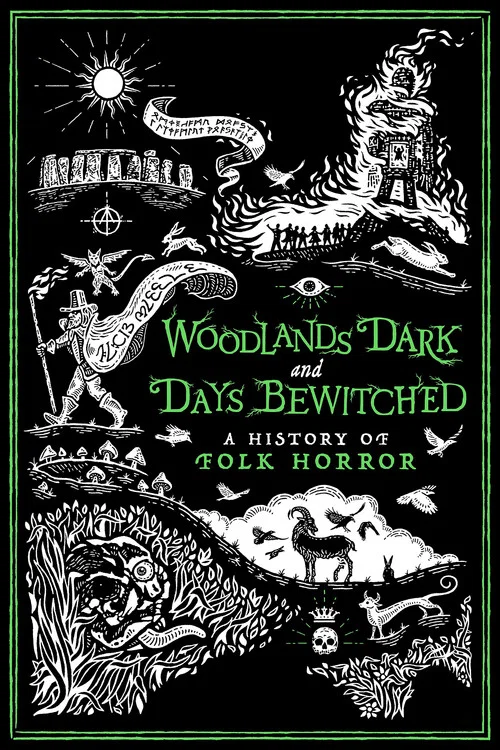 پوستر Woodlands Dark and Days Bewitched: A History of Folk Horror