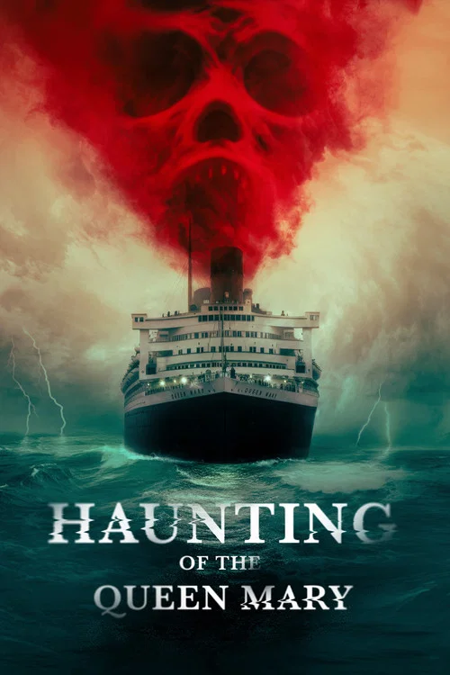 پوستر Haunting of the Queen Mary