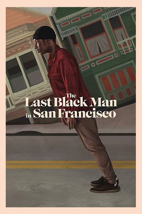 پوستر The Last Black Man in San Francisco