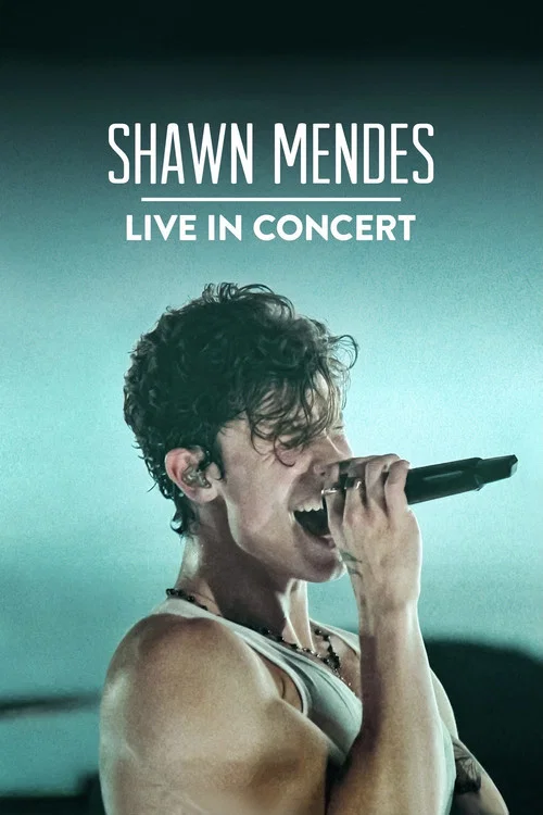 پوستر Shawn Mendes: Live in Concert