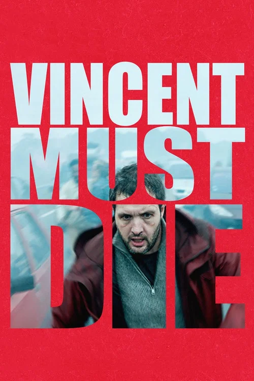 پوستر Vincent Must Die