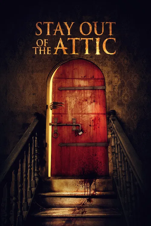 پوستر Stay Out of the Attic