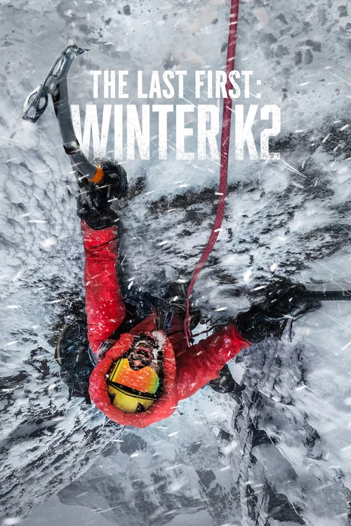 پوستر The Last First: Winter K2