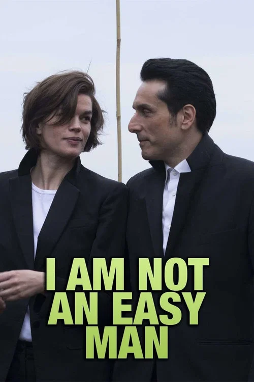 پوستر I Am Not an Easy Man