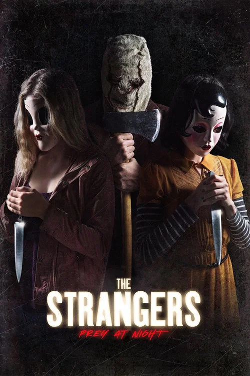 پوستر The Strangers: Prey at Night