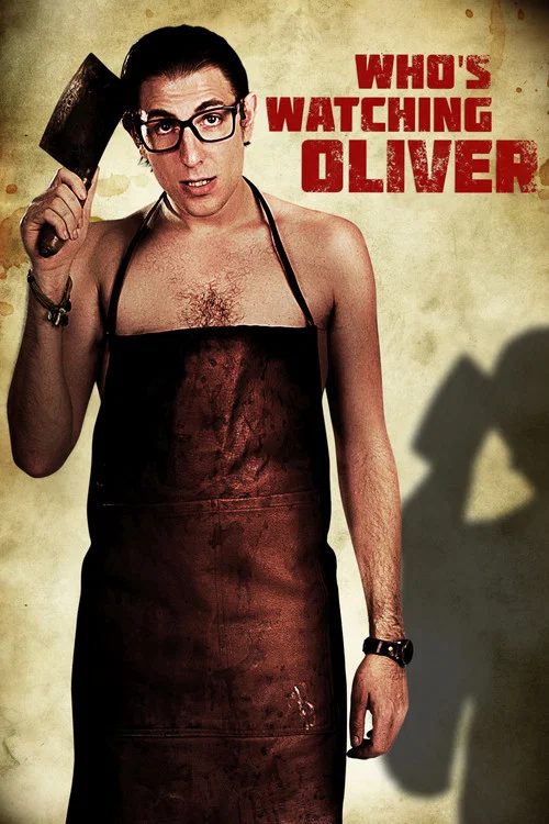پوستر Who's Watching Oliver