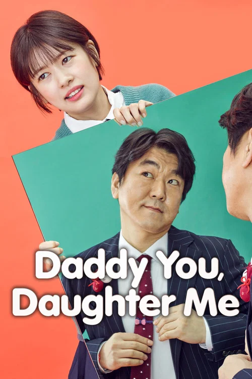 پوستر Daddy You, Daughter Me
