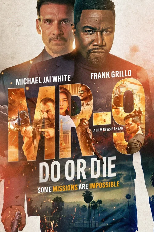 پوستر MR-9: Do or Die