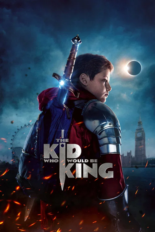 پوستر The Kid Who Would Be King