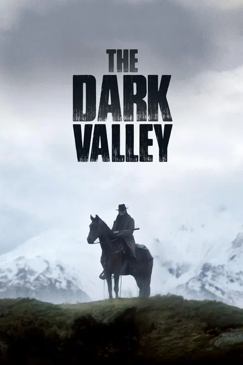 پوستر The Dark Valley