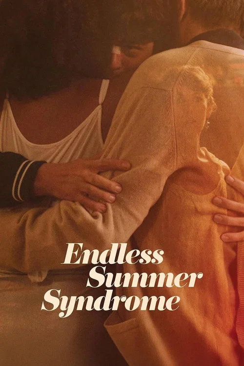 پوستر Endless Summer Syndrome