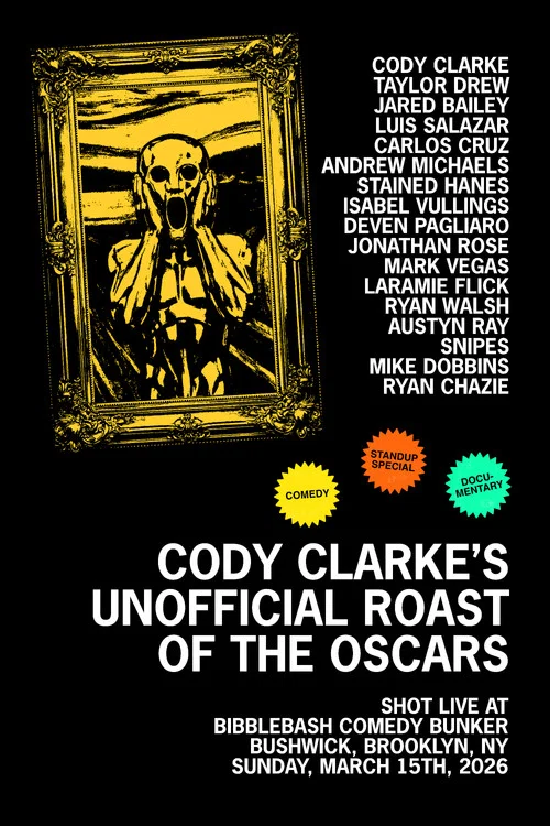 پوستر Cody Clarke's Unofficial Roast of the Oscars