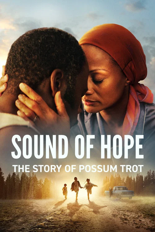 پوستر Sound of Hope: The Story of Possum Trot