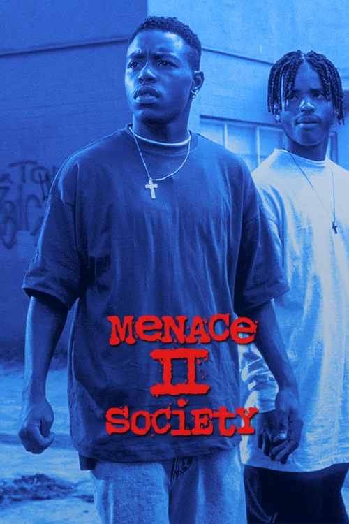 پوستر Menace II Society