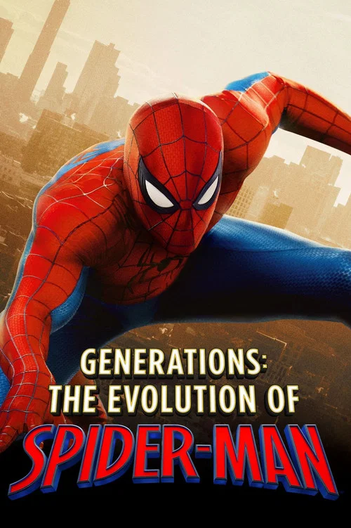 پوستر Generations: The Evolution of Spider-Man
