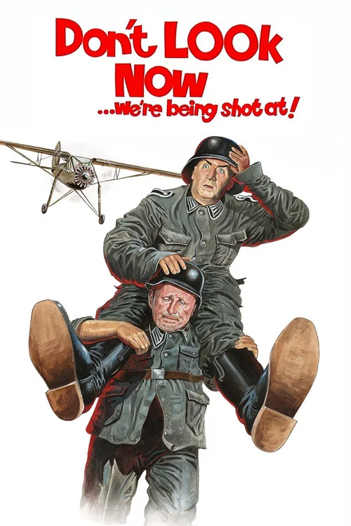 پوستر Don't Look Now... We're Being Shot At!